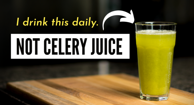 my daily celery drink - not celery juice